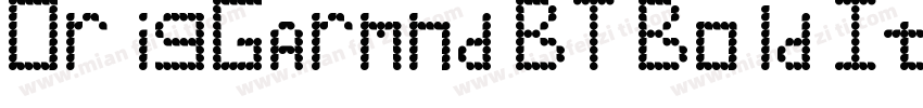 OrigGarmnd BT Bold Italic字体转换